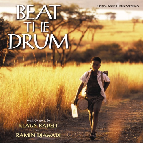 Beat the Drum (Original Motion Picture Soundtrack) – 克劳斯・巴德尔特 & 拉敏・贾瓦迪-hiresz.com