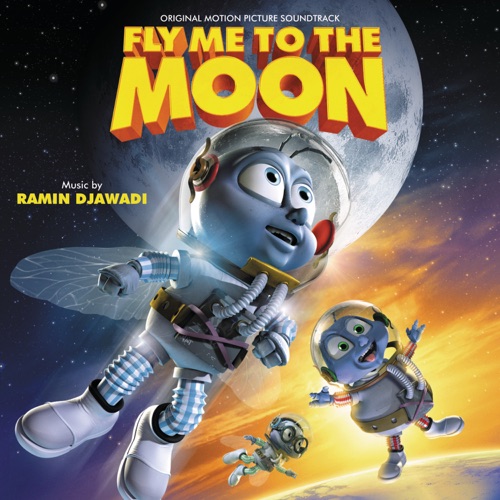 Fly Me to the Moon (Original Motion Picture Soundtrack) – 拉敏・贾瓦迪-hiresz.com