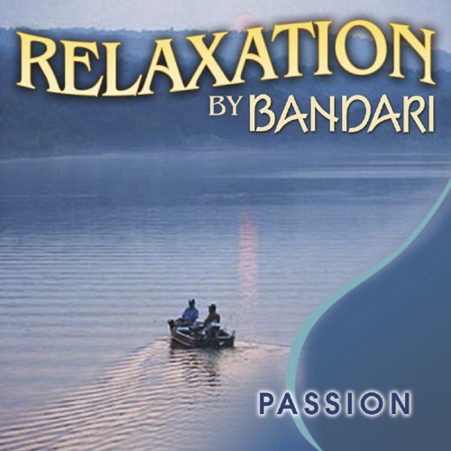 Bandari: Relaxation – Passion – Bandari-hiresz.com