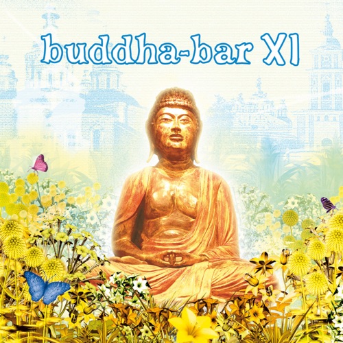 Buddha Bar XI – Buddha Bar-hiresz.com