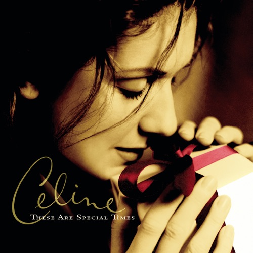 These Are Special Times – Céline Dion-hiresz.com