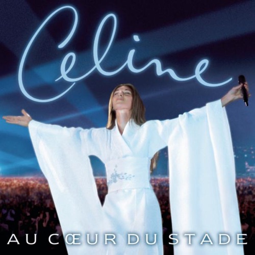 Au cœur du stade (Live) – Céline Dion-hiresz.com