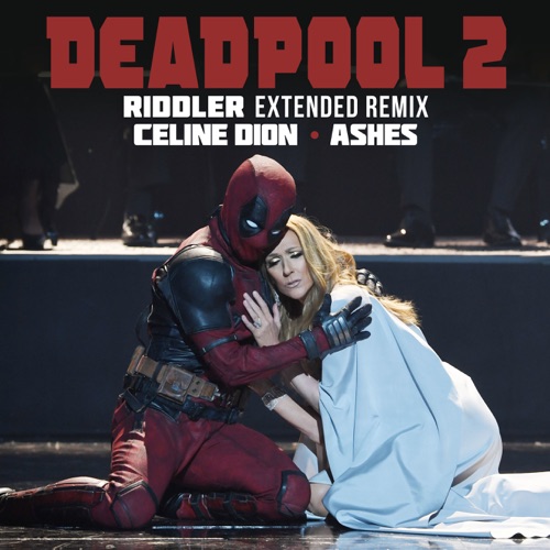 Ashes (Riddler Extended Remix) – Single – Céline Dion-hiresz.com
