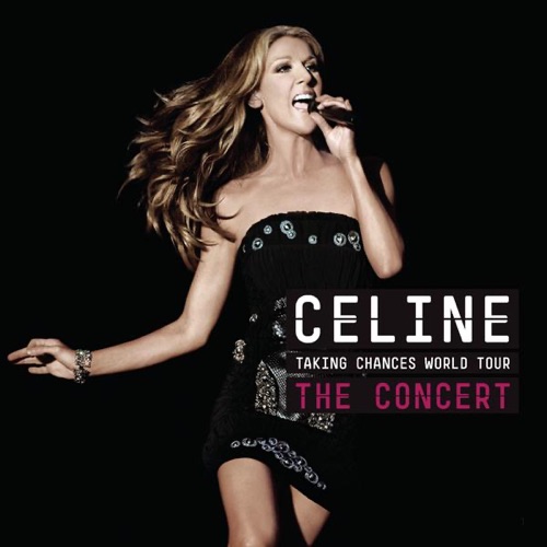 Taking Chances World Tour – The Concert (Live In Boston) – Céline Dion-hiresz.com
