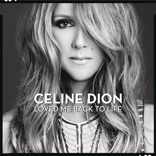 Loved Me Back to Life (Deluxe Version) – Céline Dion-hiresz.com