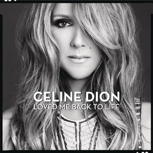 Loved Me Back to Life – Céline Dion-hiresz.com