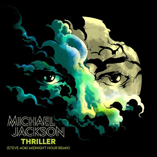 Thriller (Steve Aoki Midnight Hour Remix) – Single – Michael Jackson-hiresz.com