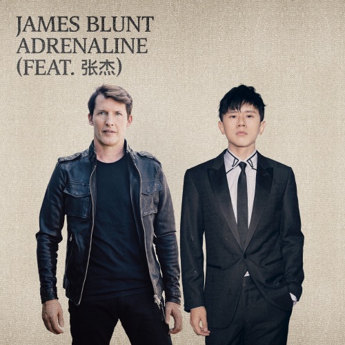 Adrenaline (feat. 张杰) – Single – James Blunt-hiresz.com