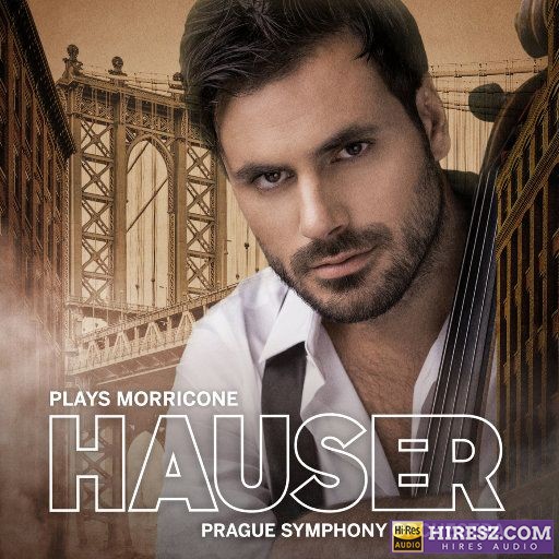 DF 豪瑟演绎莫里康内 (HAUSER Plays Morricone)-hiresz.com