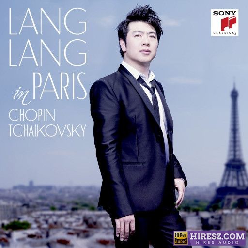 《郎朗在巴黎 (Lang Lang in Paris)》 – 郎朗-hiresz.com