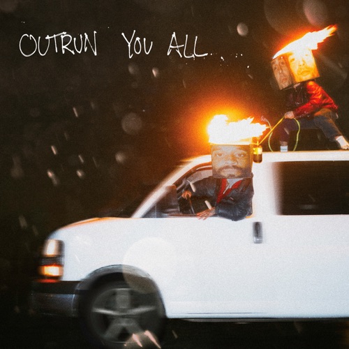 Outrun You All – House of Protection-hiresz.com