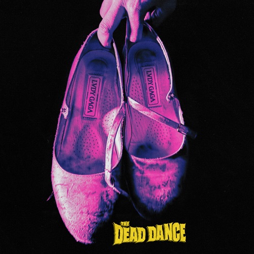 The Dead Dance – Single – Lady Gaga-hiresz.com