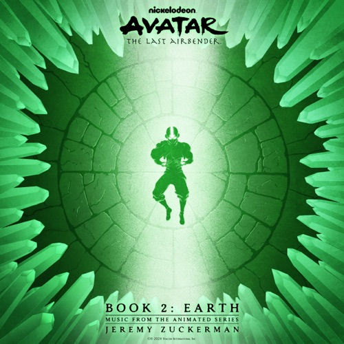 Avatar: The Last Airbender – Book 2: Earth – Jeremy Zuckerman-hiresz.com