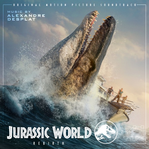 Jurassic World Rebirth (Original Motion Picture Soundtrack) – 亚历山大・德斯普拉-hiresz.com