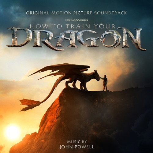 How to Train Your Dragon (Original Motion Picture Soundtrack) – 约翰・鲍威尔-hiresz.com