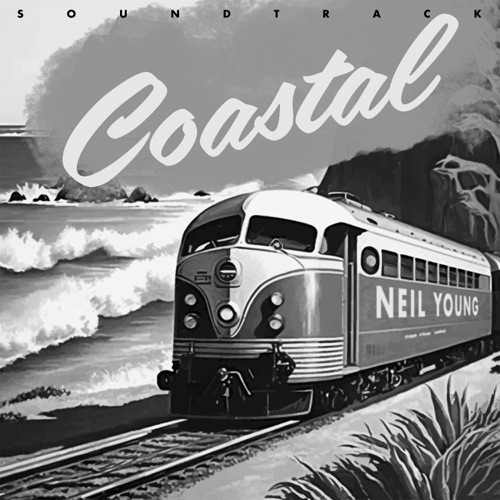 Coastal Soundtrack – Neil Young-hiresz.com