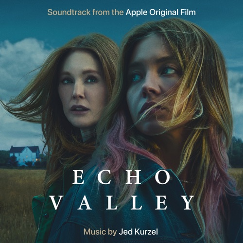 Echo Valley (Apple Original Film Soundtrack) – Jed Kurzel-hiresz.com