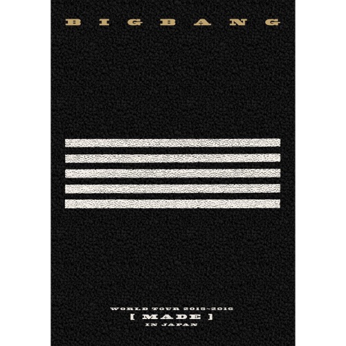 BIGBANG WORLD TOUR 2015~2016 [MADE] IN JAPAN – BIGBANG-hiresz.com