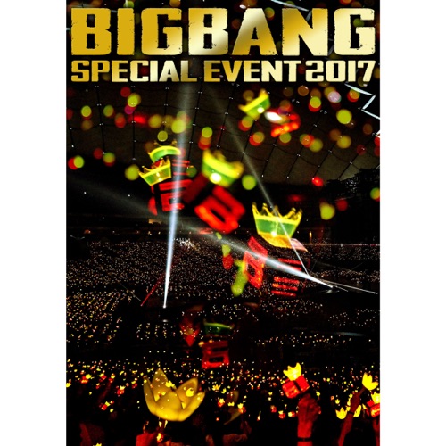 BIGBANG SPECIAL EVENT 2017 – BIGBANG-hiresz.com