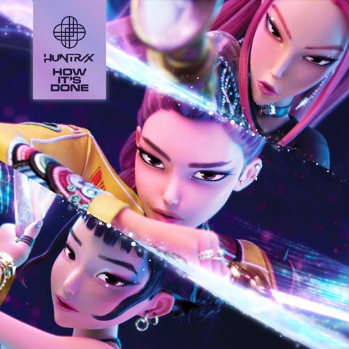 How It’s Done (from the Netflix film KPop Demon Hunters) – Single – KPop Demon Hunters Cast & HUNTR/X-hiresz.com