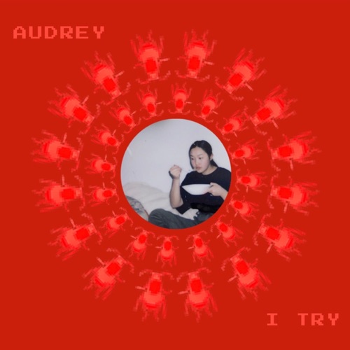I Try – Single – AUDREY NUNA-hiresz.com