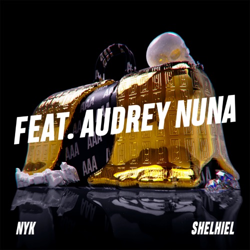 AAA (AUDREY NUNA Remix) – Single – NYK, Shelhiel & AUDREY NUNA-hiresz.com