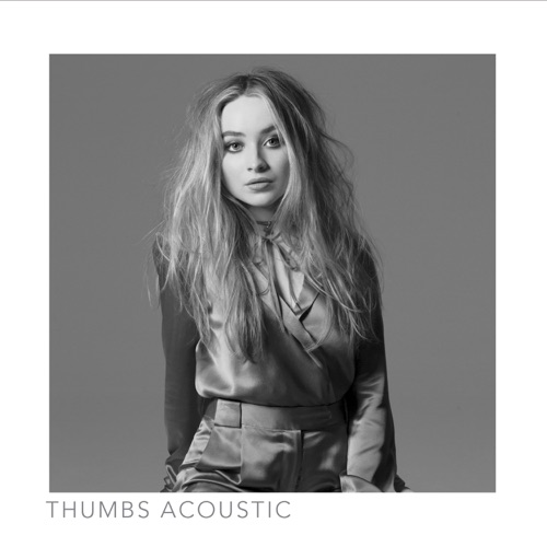 Thumbs (Acoustic) – Single – Sabrina Carpenter-hiresz.com