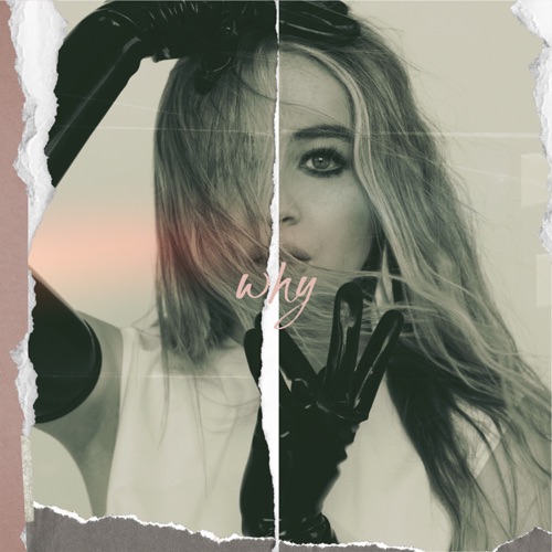 Why – Single – Sabrina Carpenter-hiresz.com