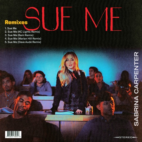 Sue Me (Remixes) - EP - Sabrina Carpenter-无损音乐下载
