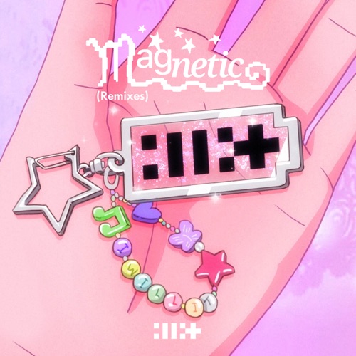 Magnetic (Remixes) - Single - ILLIT-无损音乐下载