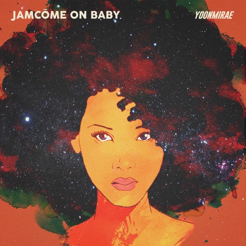 Baby JamCome On Baby – Single – YOON MIRAE-hiresz.com