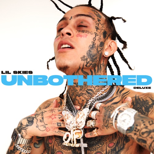Unbothered (Deluxe) – Lil Skies-hiresz.com