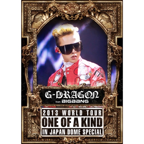 G-DRAGON 2013 WORLD TOUR 〜ONE OF A KIND〜 IN JAPAN DOME SPECIAL – G-DRAGON (from BIGBANG)-hiresz.com