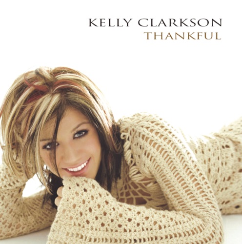 Thankful – Kelly Clarkson-hiresz.com