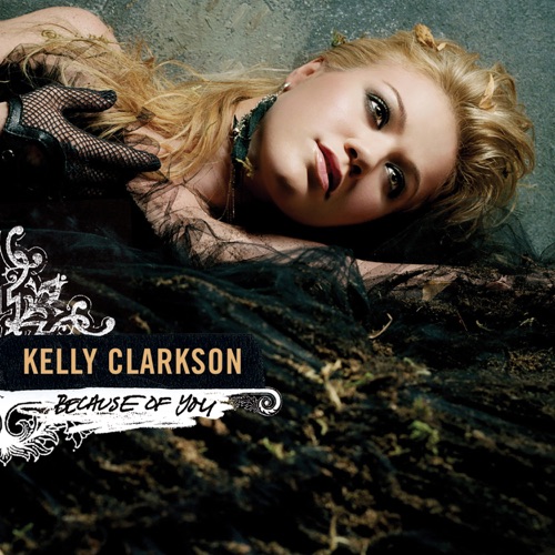 Because of You – Single – Kelly Clarkson-hiresz.com