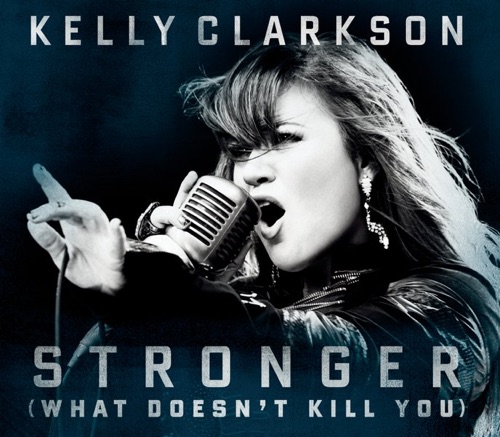 Stronger (What Doesn't Kill You) - Single - Kelly Clarkson-无损音乐下载