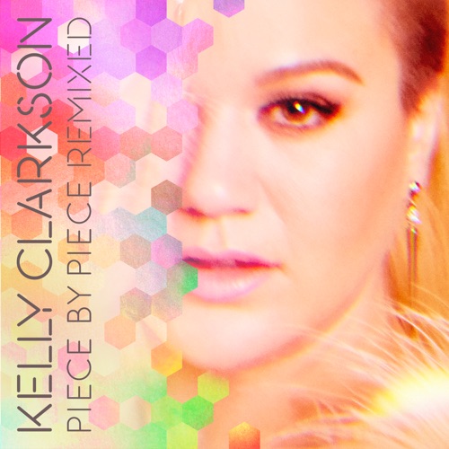 Piece by Piece Remixed – Kelly Clarkson-hiresz.com