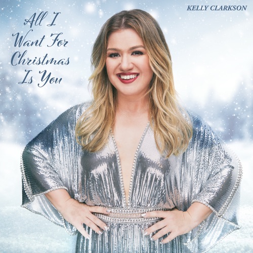 All I Want For Christmas Is You – Single – Kelly Clarkson-hiresz.com