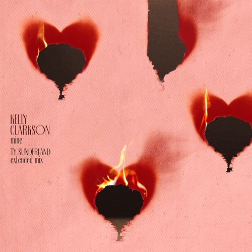 mine (Ty Sunderland Extended Mix) – Single – Kelly Clarkson-hiresz.com