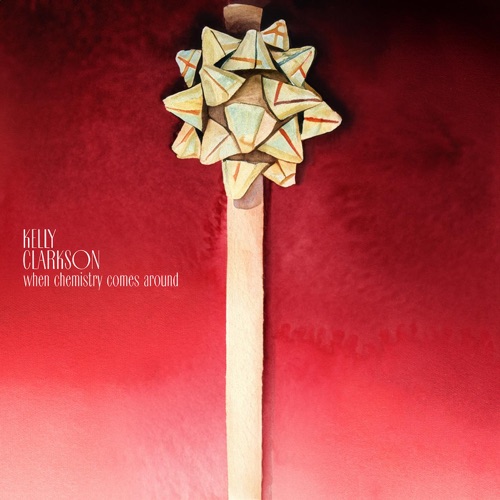 When chemistry Comes Around – EP – Kelly Clarkson-hiresz.com
