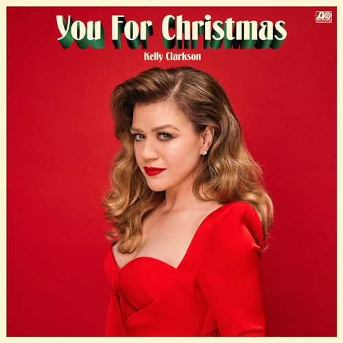 You For Christmas – Single – Kelly Clarkson-hiresz.com