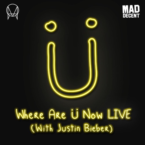 Where Are Ü Now LIVE (with Justin Bieber) – Single – Skrillex & Diplo-hiresz.com