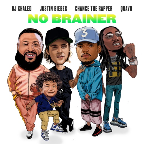 No Brainer (feat. Justin Bieber, Chance the Rapper & Quavo) – Single – DJ Khaled-hiresz.com