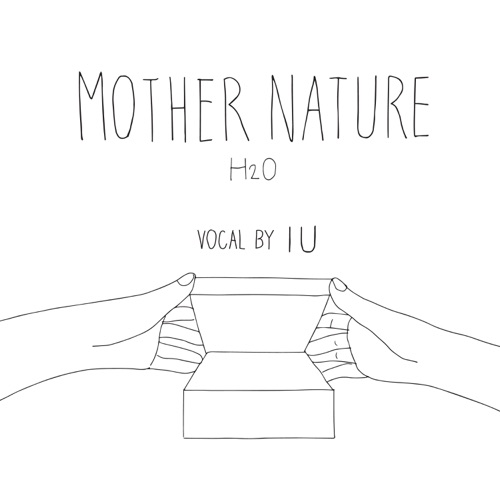 Mother Nature (H₂O) – Single – IU & 강승원-hiresz.com