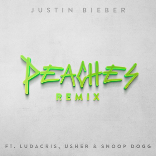 Peaches (Remix) [feat. Ludacris, Usher & Snoop Dogg] – Single – Justin Bieber-hiresz.com