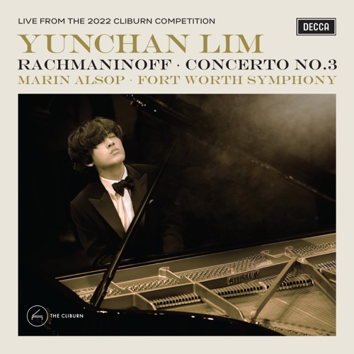 Rachmaninoff: Piano Concerto No. 3 (Live from the 2022 Cliburn Competition) – 任奫灿, 马林 · 阿尔索普 & 沃斯堡交响乐团-hiresz.com