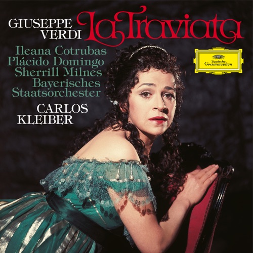 Verdi: La traviata – 伊莱亚娜 · 科特鲁巴斯, 普拉西多・多明戈, 谢里尔 · 米尔恩斯, 巴伐利亚慕尼黑国立歌剧院交响乐团 & 卡洛斯・克莱伯-hiresz.com