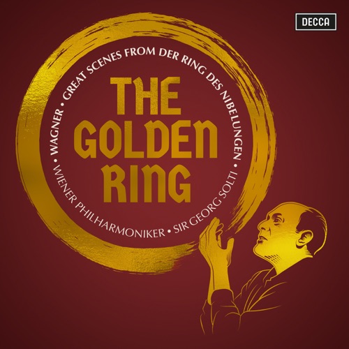 The Golden Ring: Great Scenes from Wagner’s Der Ring des Nibelungen – 维也纳爱乐 & 乔治・索尔蒂爵士-hiresz.com