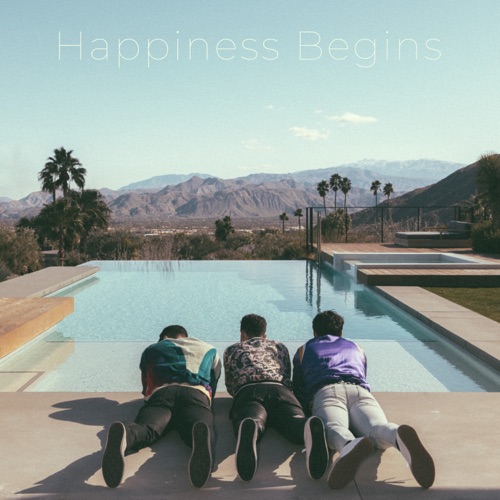 Happiness Begins - Jonas Brothers-无损音乐下载
