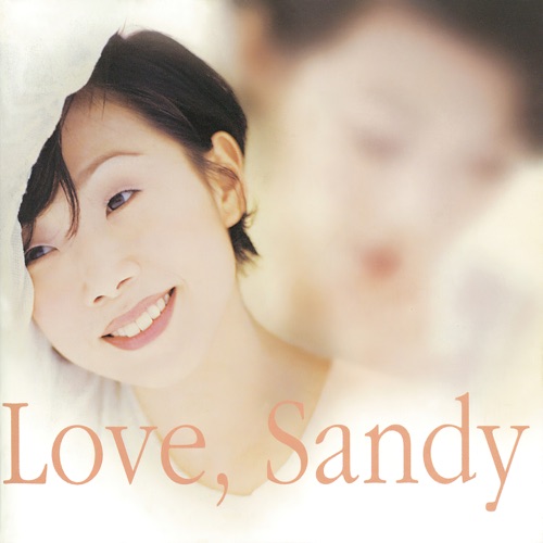 Love, Sandy – 林忆莲-无损音乐下载